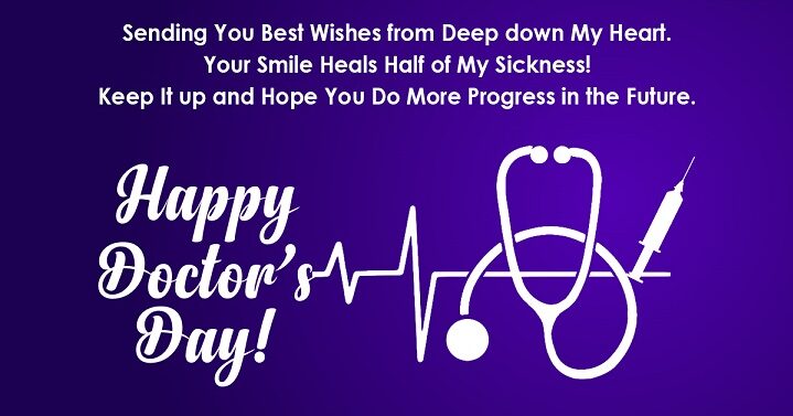 30+ Happy Doctors Day Quotes, Wishes & Messages