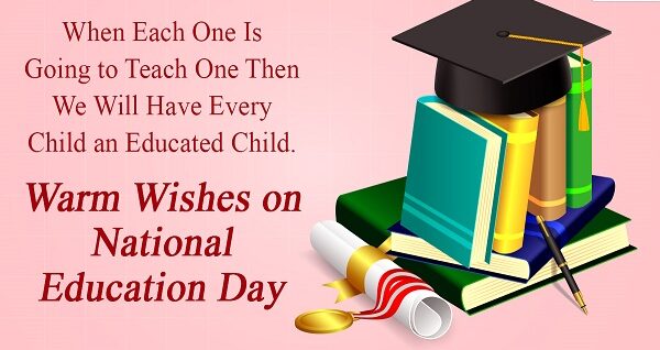 National Education Day Quotes Wishes, Messages