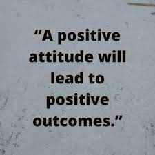 50+ [ BEST ] positive attitude status & quotes