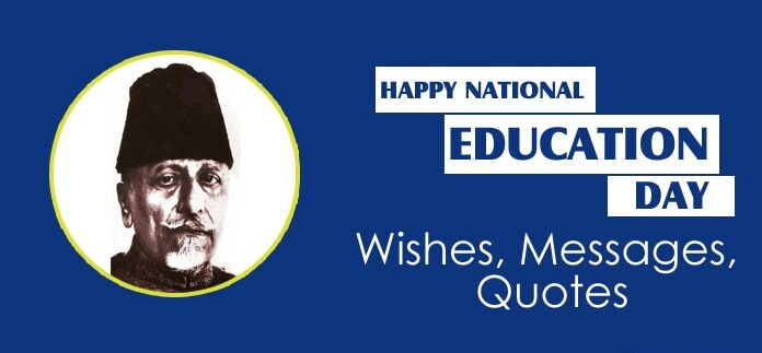 National Education Day Quotes Wishes, Messages