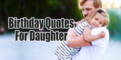Top 50+ Heart touching and funny birthday wishes For daughter