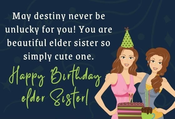 funny birthday wishes For sister