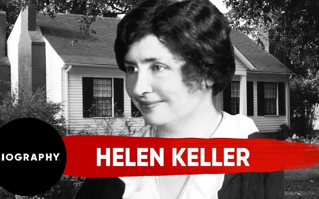 About Helen Keller Biography