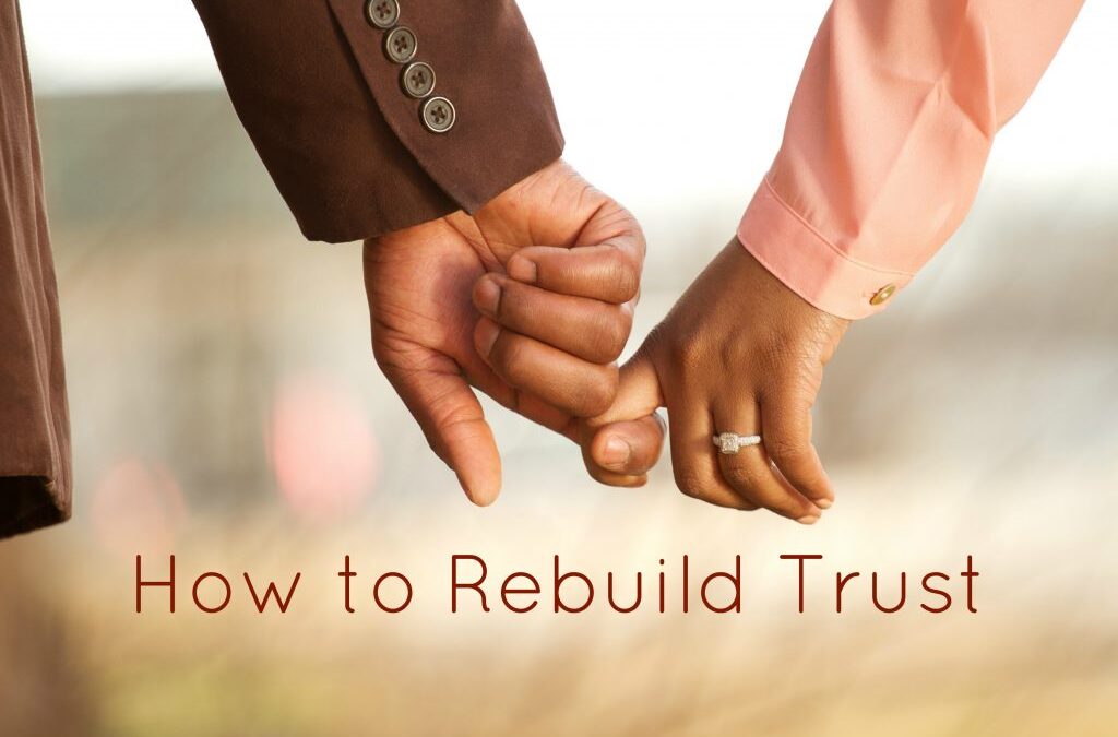 how to rebuild trust in relationship